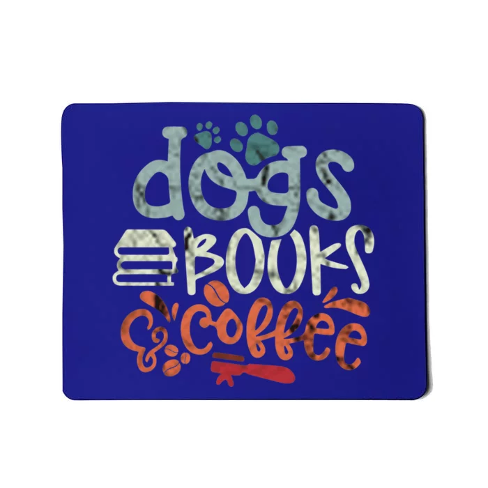 Books And Coffee And Dogs And Social Justice Gift Mousepad