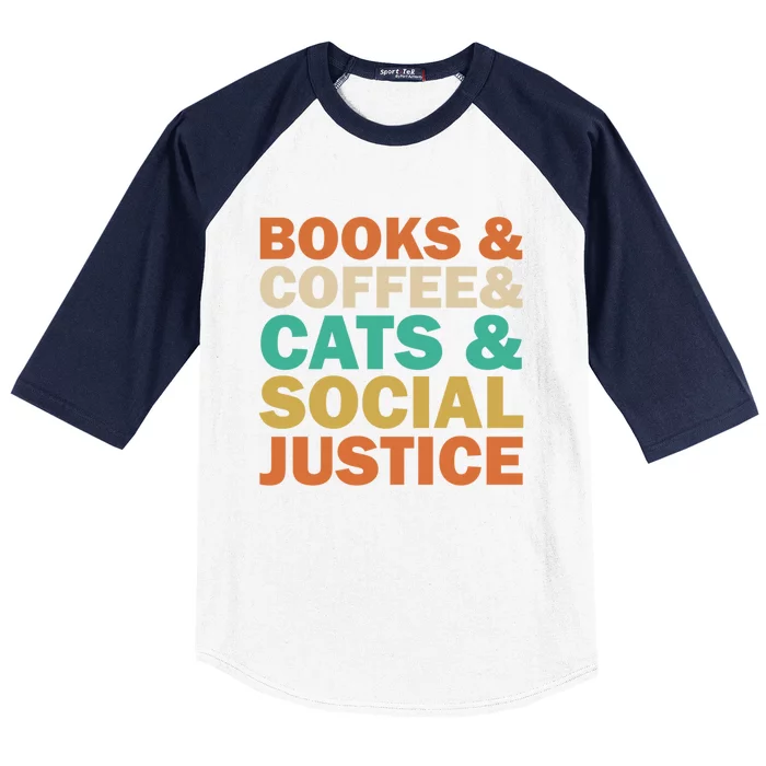 Books And Coffee And Cats And Social Justice Gift Baseball Sleeve Shirt