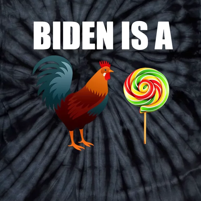 Biden A Cock Sucker Funny Tie-Dye T-Shirt