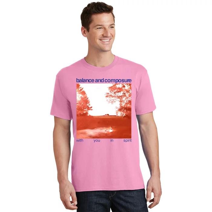 Balance And Composure With You In Spirit T-Shirt