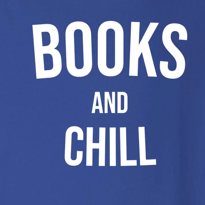 Books And Chill Book Worm Reading World Book Day Books Gift Toddler Long Sleeve Shirt