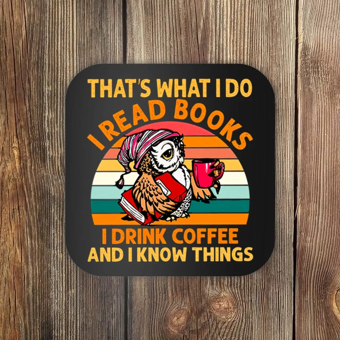 Books And Coffee, Long Sleeve Tee, Sweater, I Read Books I Drink Coffe Coaster