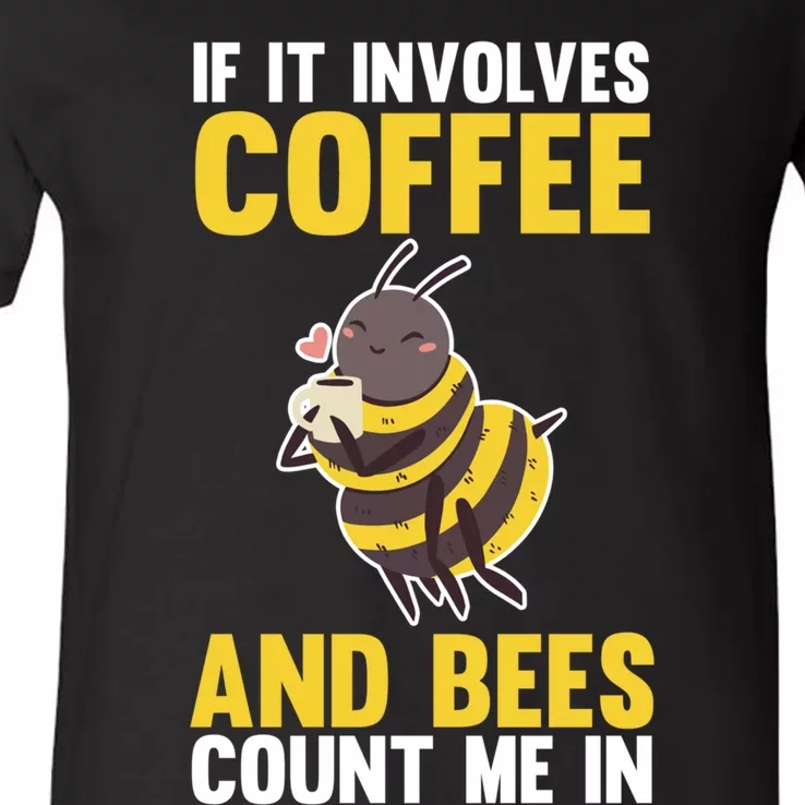 Bees And Coffee Cool Gift V-Neck T-Shirt