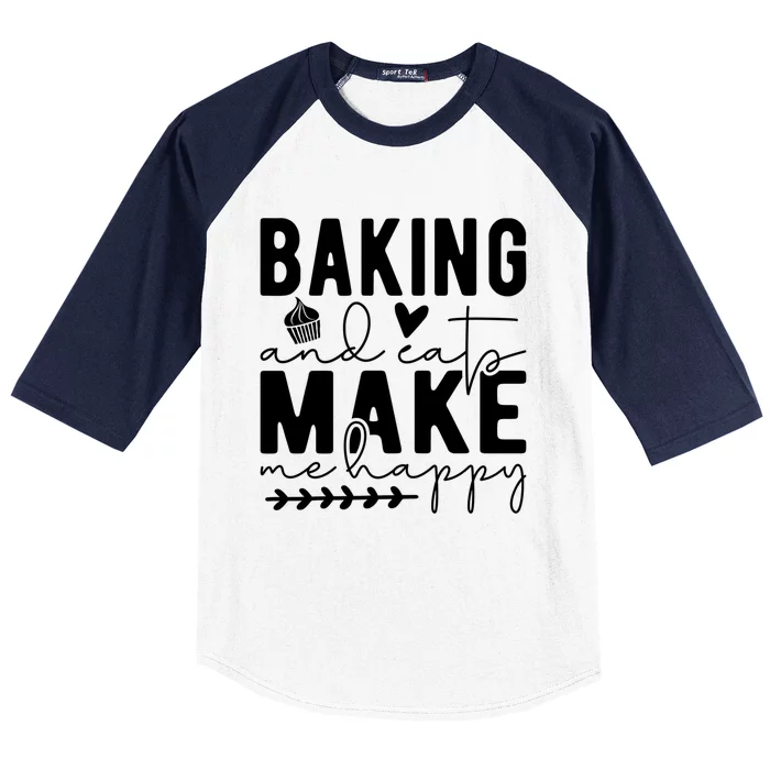 Baking And Cats Make Me Happy Feline And Cooking Lover Cool Gift Baseball Sleeve Shirt