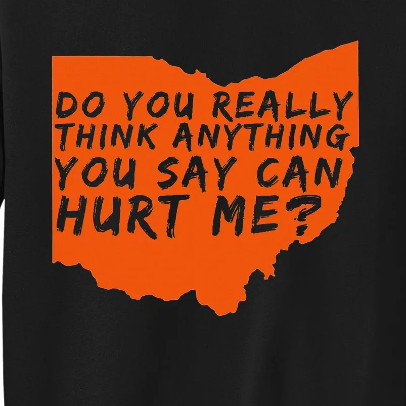 Being a Cleveland Fan Tall Sweatshirt