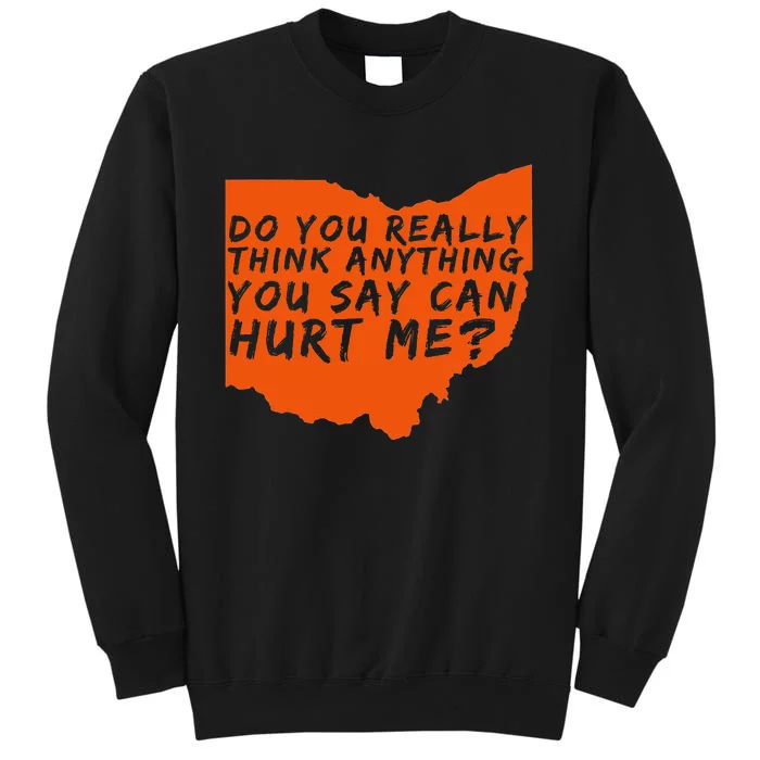 Being a Cleveland Fan Tall Sweatshirt