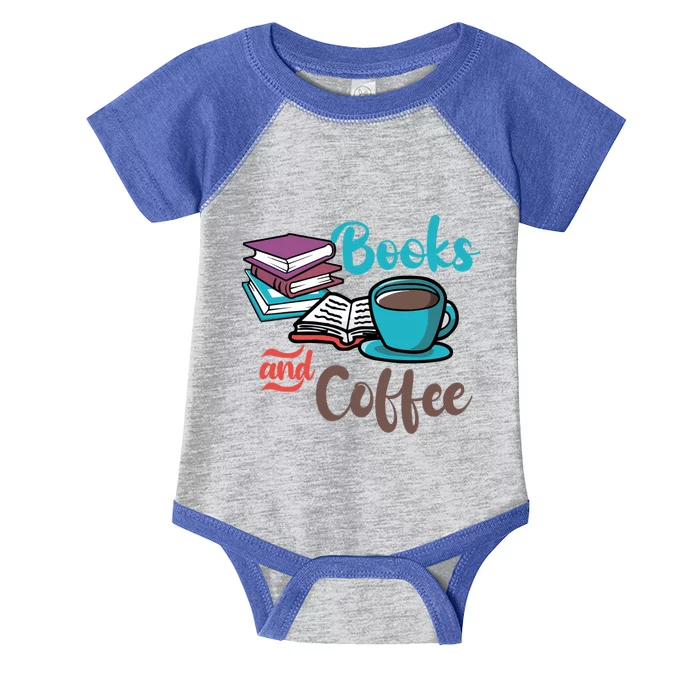 Books And Coffee Reading Books Lover Bookish Bookworm Gift Infant Baby Jersey Bodysuit