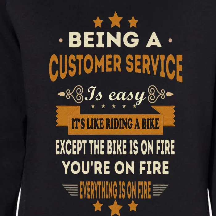 Being A Customer Service Is Easy ItS Like Riding A Bike Womens California Wash Sweatshirt