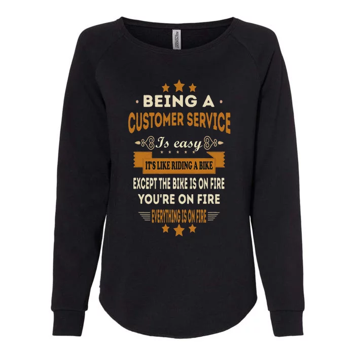 Being A Customer Service Is Easy ItS Like Riding A Bike Womens California Wash Sweatshirt