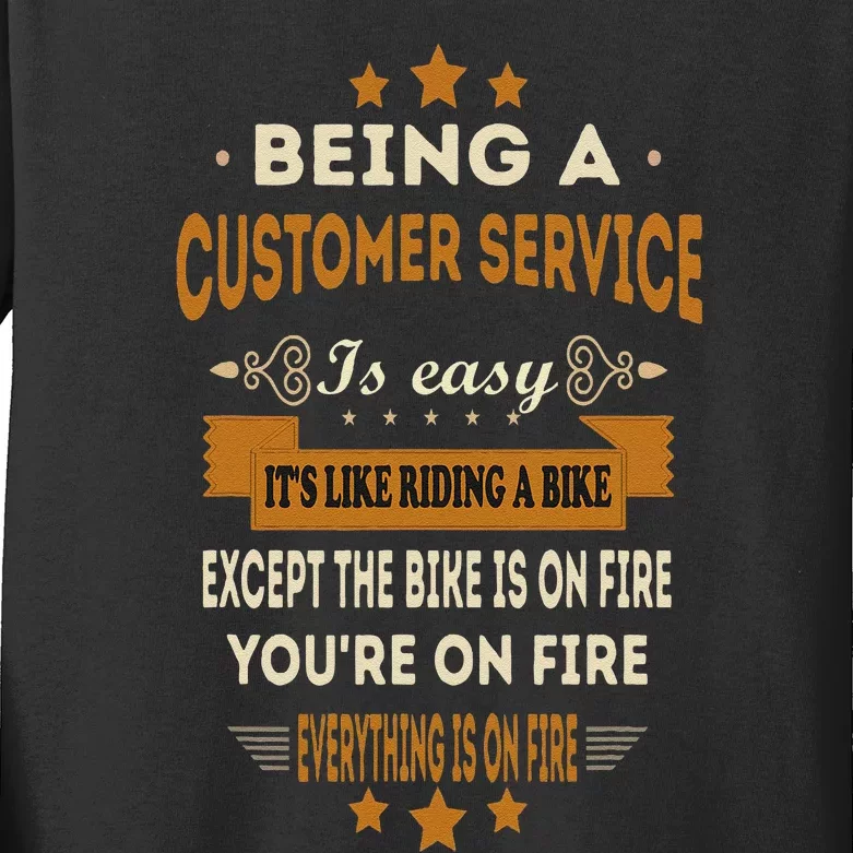 Being A Customer Service Is Easy ItS Like Riding A Bike Kids Long Sleeve Shirt