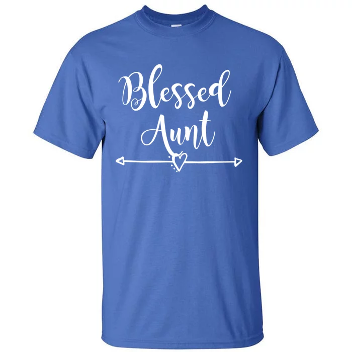 Blessed Aunt Cute Aunt Vibes For Best Auntie Gift Tall T-Shirt