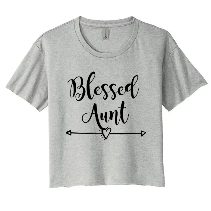 Blessed Aunt Cute Aunt Vibes For Best Auntie Gift Women's Crop Top Tee