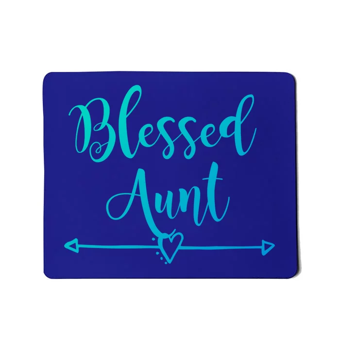 Blessed Aunt Cute Aunt Vibes For Best Auntie Gift Mousepad