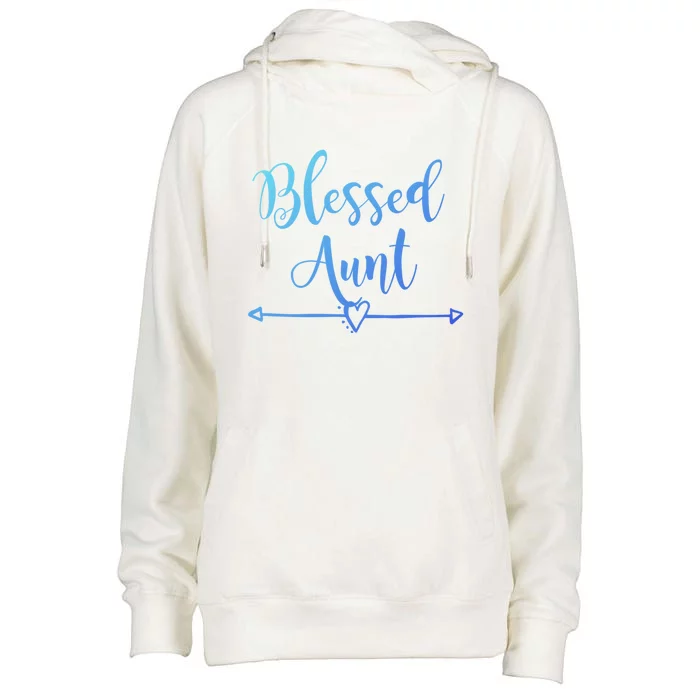 Blessed Aunt Cute Aunt Vibes For Best Auntie Gift Womens Funnel Neck Pullover Hood