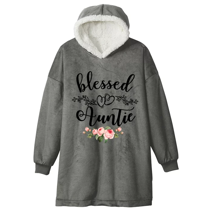 Blessed Auntie Cute Flower Auntie Gift Tee Gift Hooded Wearable Blanket