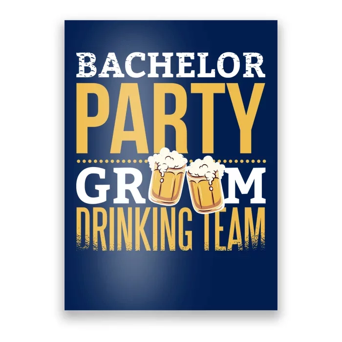 Bachelor Drinking Party Poster