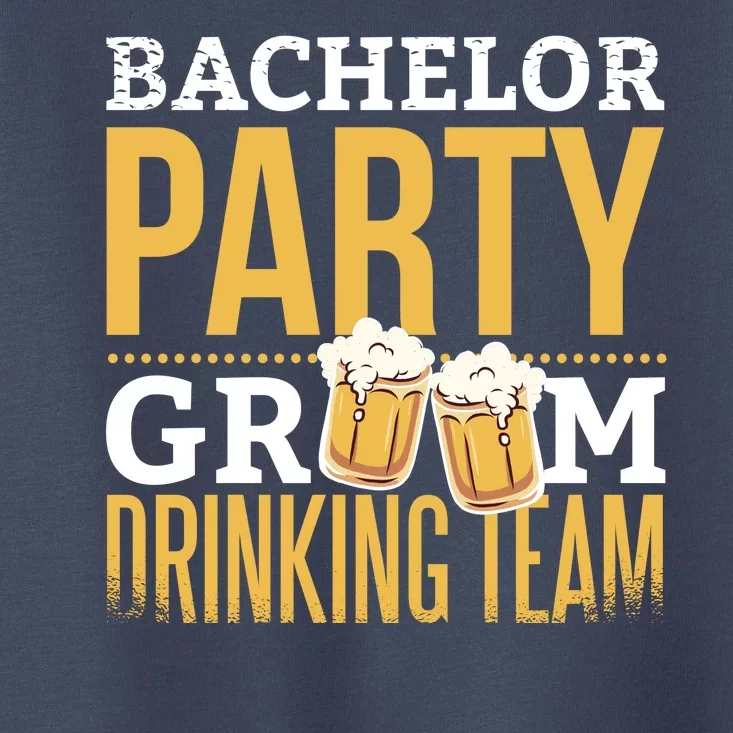 Bachelor Drinking Party Toddler T-Shirt