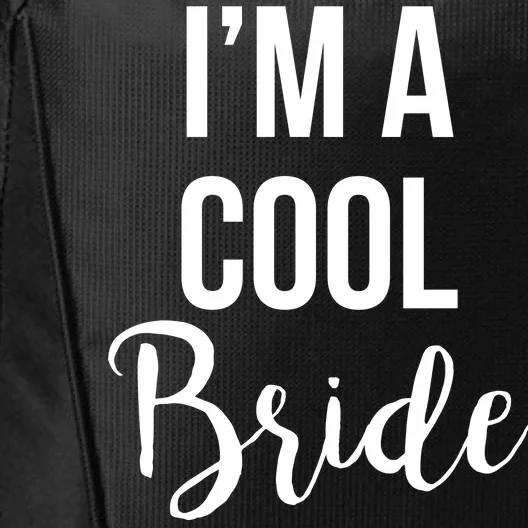 Bachelorette I'm A Cool Bride City Backpack