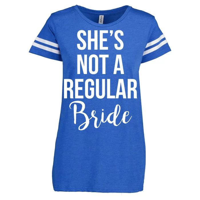 Bachelorette She's Not A Regular Bride Enza Ladies Jersey Football T-Shirt