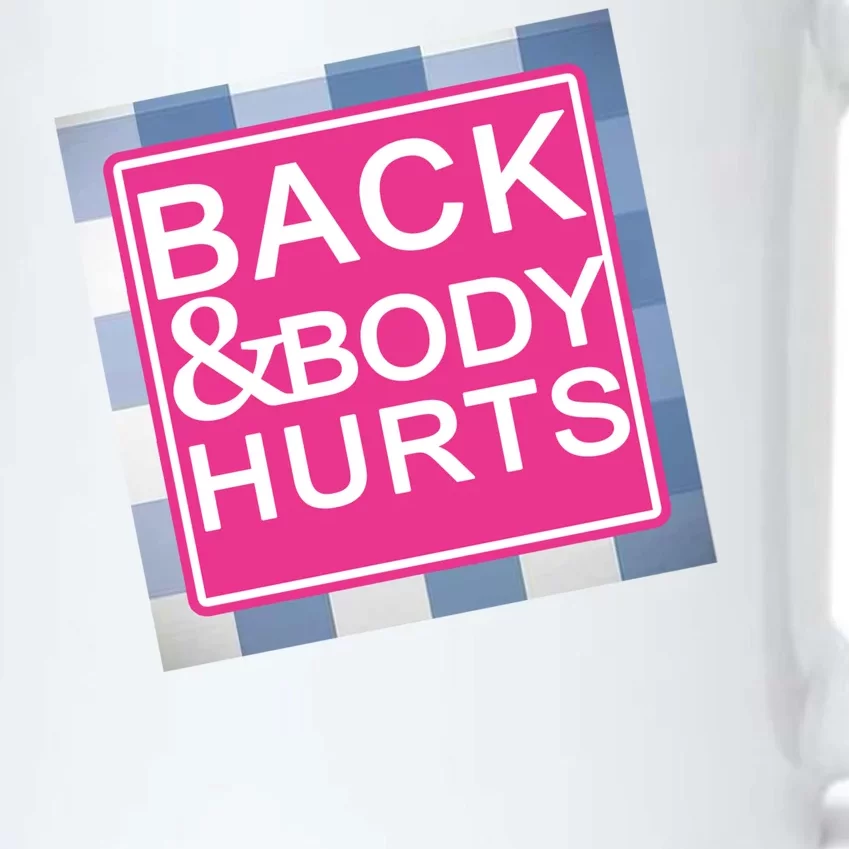 Back & Body Hurts Black Color Changing Mug