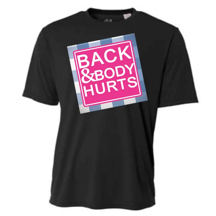 Back & Body Hurts Cooling Performance Crew T-Shirt