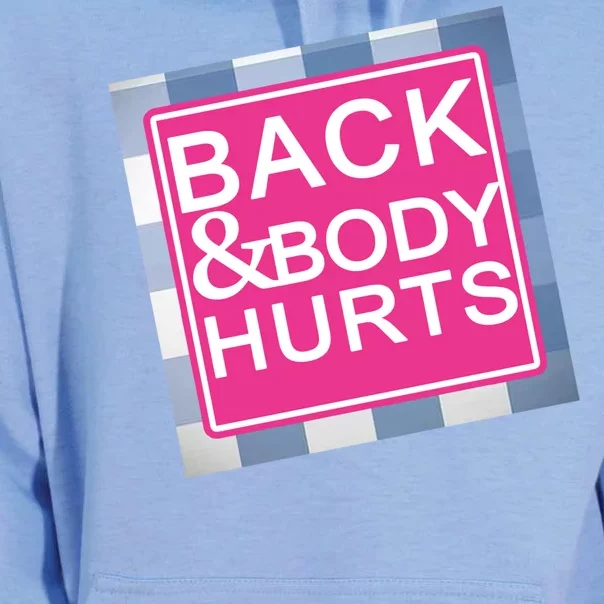 Back & Body Hurts Unisex Surf Hoodie