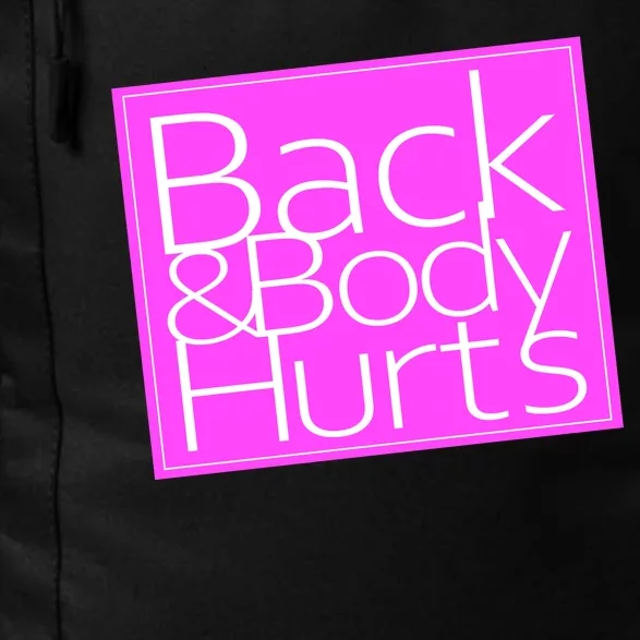 Back & Body Hurts Pink Logo Daily Commute Backpack