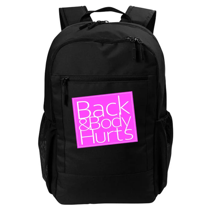 Back & Body Hurts Pink Logo Daily Commute Backpack