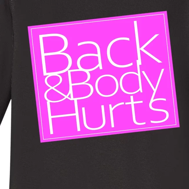 Back & Body Hurts Pink Logo Baby Long Sleeve Bodysuit