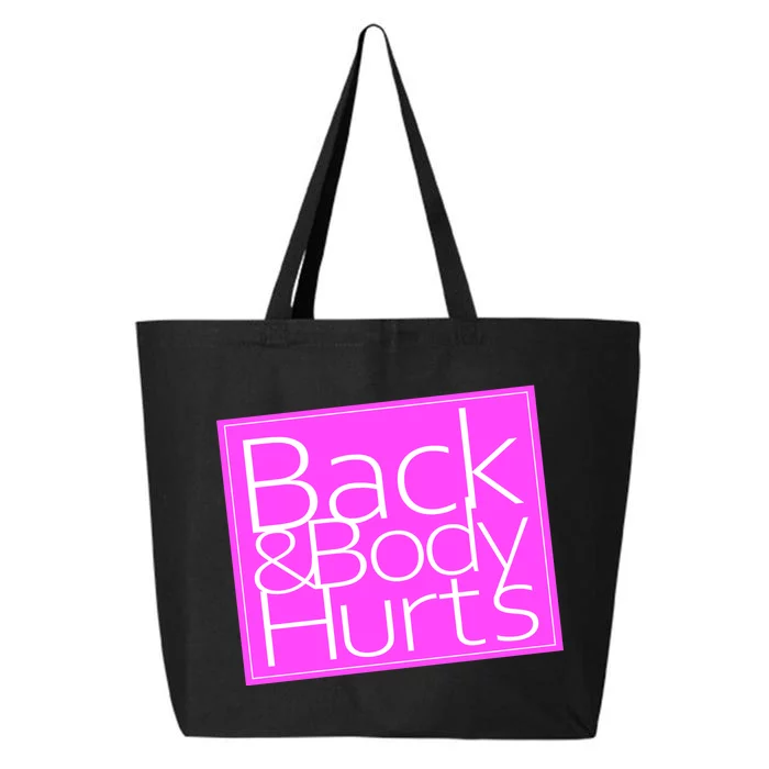 Back & Body Hurts Pink Logo 25L Jumbo Tote