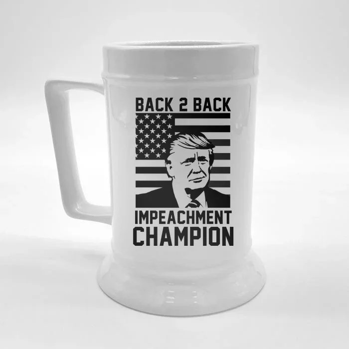 Back 2 Back Impeachment Champion Front & Back Beer Stein