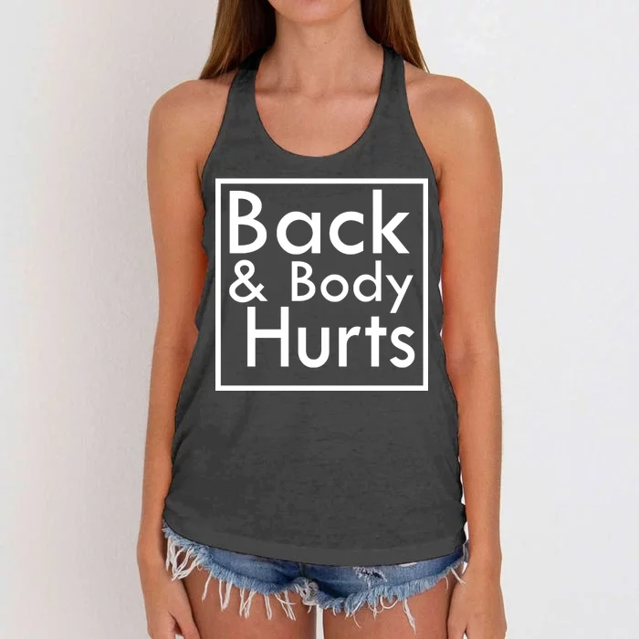 Back And Body Hurts Women's Knotted Racerback Tank