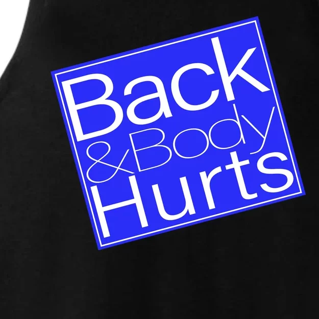 Back and Body Hurts Blue Logo Ladies Tri-Blend Wicking Tank