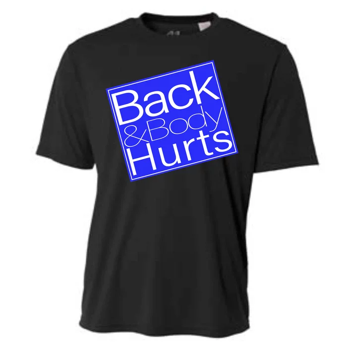 Back and Body Hurts Blue Logo Cooling Performance Crew T-Shirt