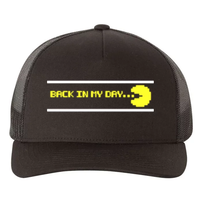 Back In My Day Retro Video Game Yupoong Adult 5-Panel Trucker Hat