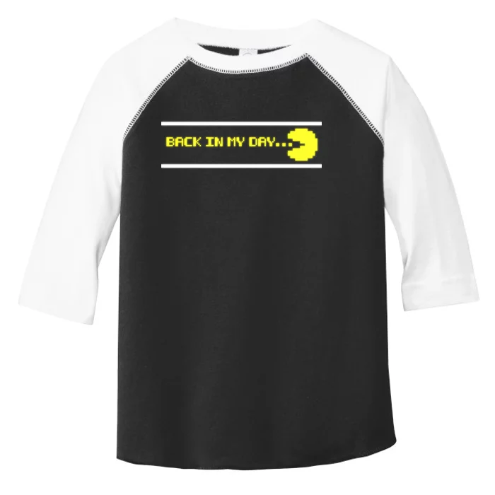 Back In My Day Retro Video Game Toddler Fine Jersey T-Shirt