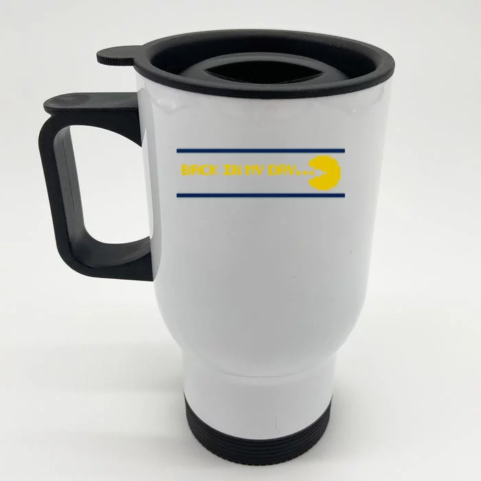 Back In My Day Retro Video Game Front & Back Stainless Steel Travel Mug