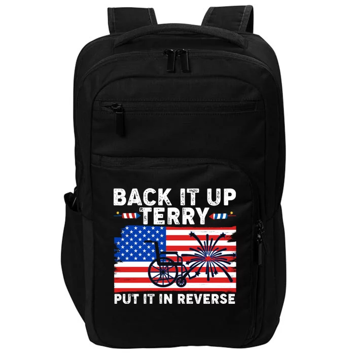 Back It Up Terry Put It In Reverse Funny Fireworks Impact Tech Backpack