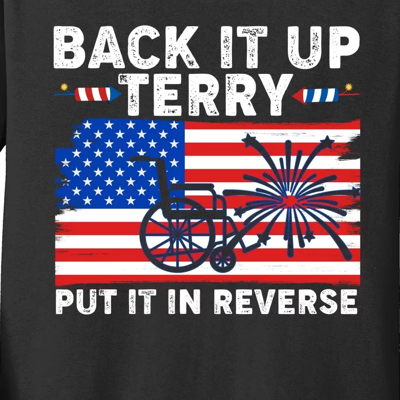 Back It Up Terry Put It In Reverse Funny Fireworks Kids Long Sleeve Shirt