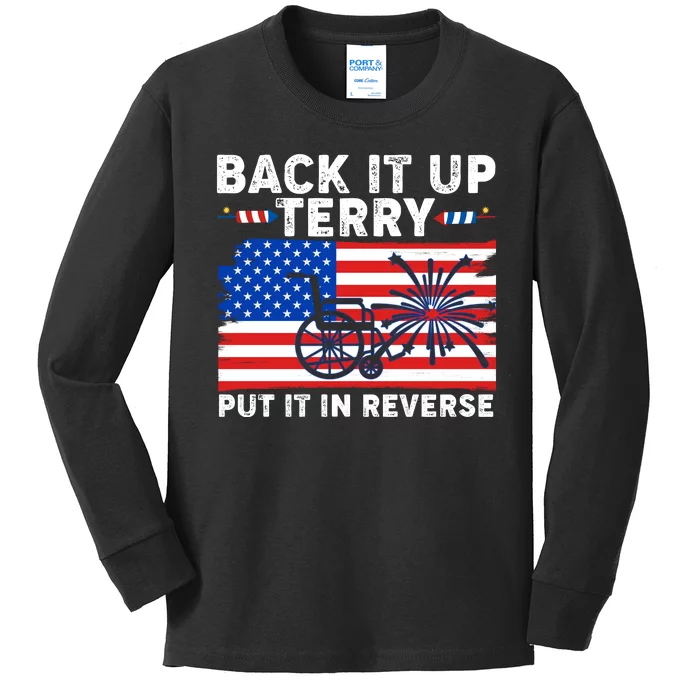 Back It Up Terry Put It In Reverse Funny Fireworks Kids Long Sleeve Shirt