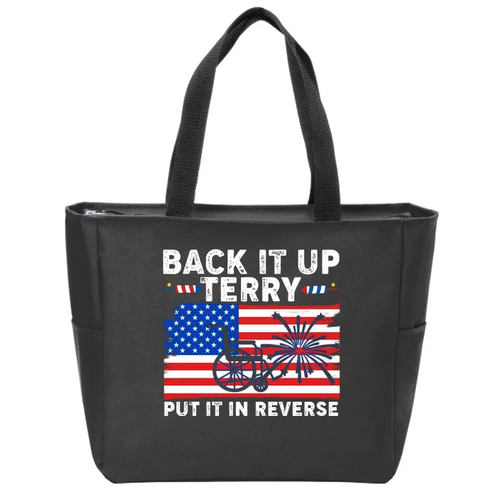 Back It Up Terry Put It In Reverse Funny Fireworks Zip Tote Bag