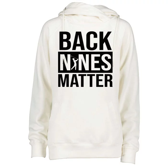 Back Nines Matter Womens Funnel Neck Pullover Hood