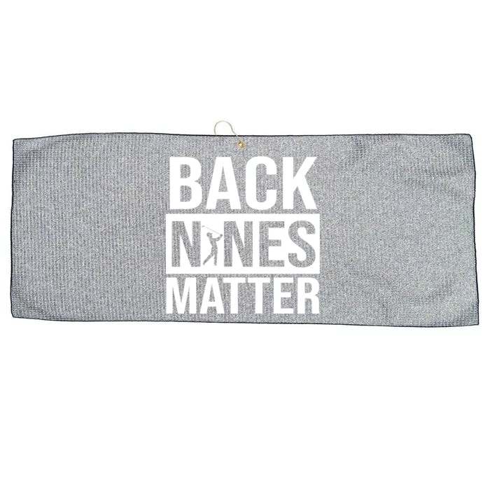 Back Nines Matter Large Microfiber Waffle Golf Towel