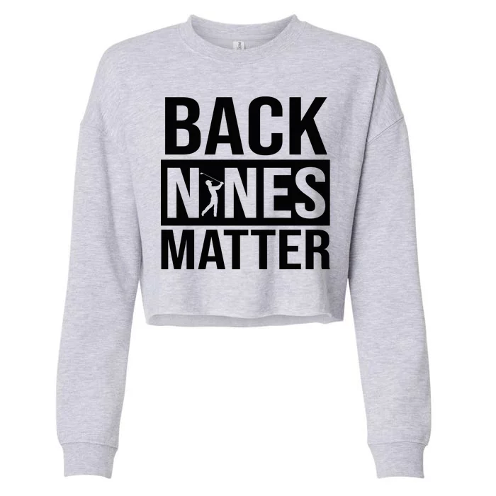 Back Nines Matter Cropped Pullover Crew