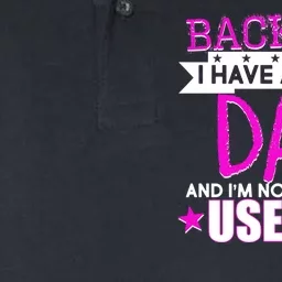 Back Off I Have a Crazy Dad Pink Imprint Softstyle Adult Sport Polo