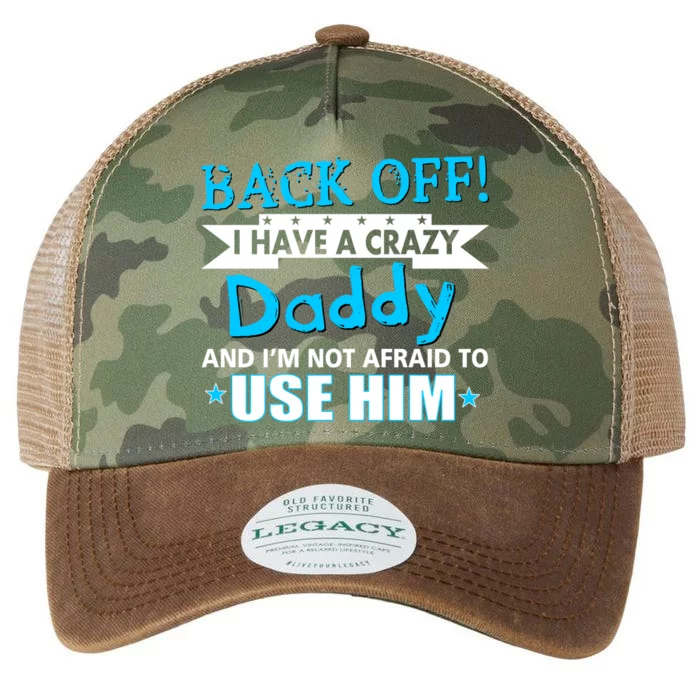 Back Off I Have A Crazy Daddy For Boys Legacy Tie Dye Trucker Hat