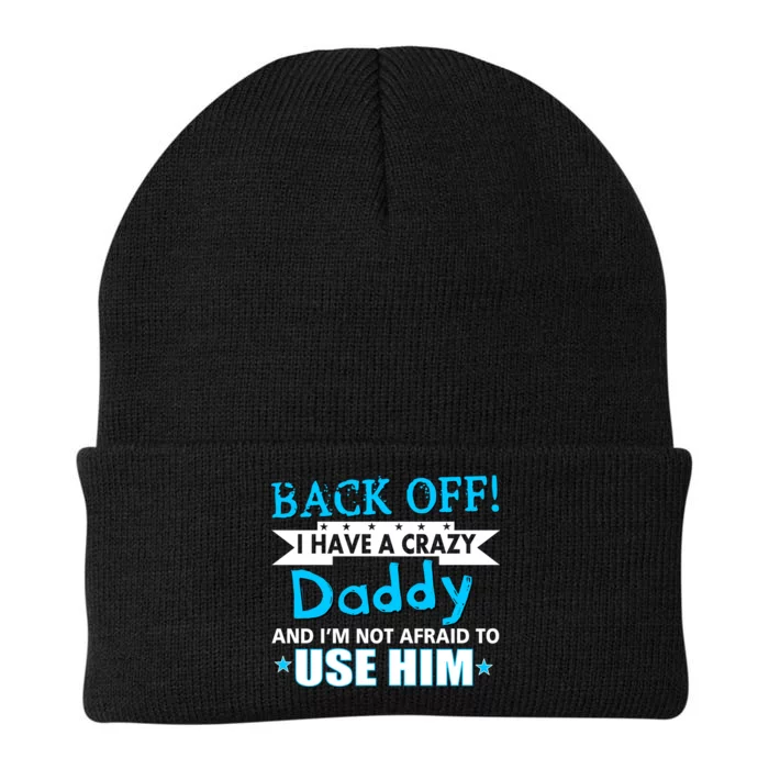 Back Off I Have A Crazy Daddy For Boys Knit Cap Winter Beanie