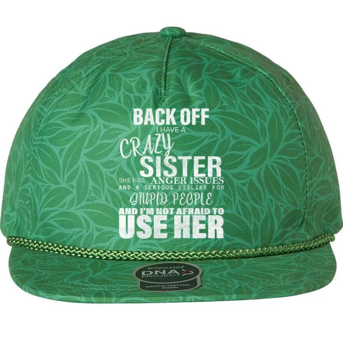 Back Off I Have A Crazy Sister Funny Aloha Rope Hat