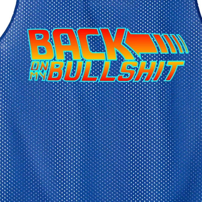 Back On My Bullshit Mesh Reversible Basketball Jersey Tank