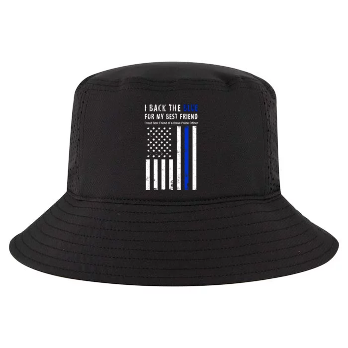 Back The Blue Best Friend Of A Police Officer Cool Comfort Performance Bucket Hat